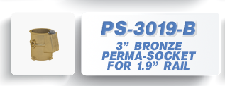 PS-3019-B Ladder Perma-Socket 3 in. Bronze for 1.9 in, Rail